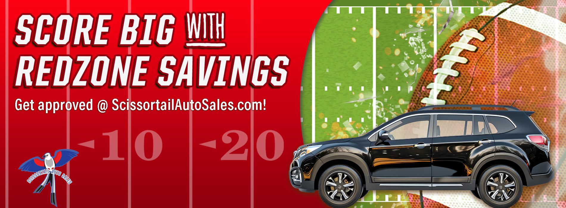 Scissortail Auto Sales - Score Big Redzone Savings Sales Event